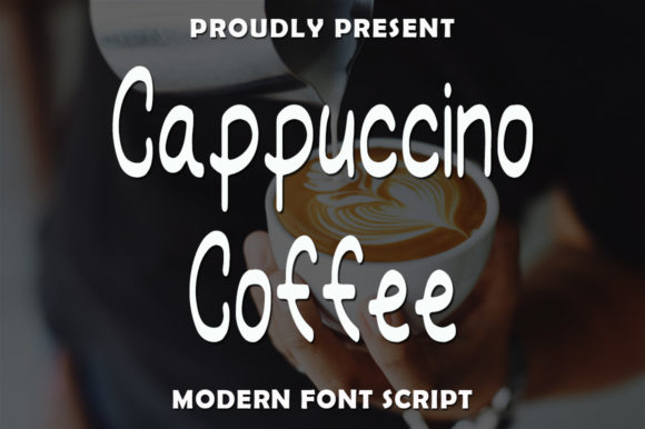 Cappuccino Coffee Font Review