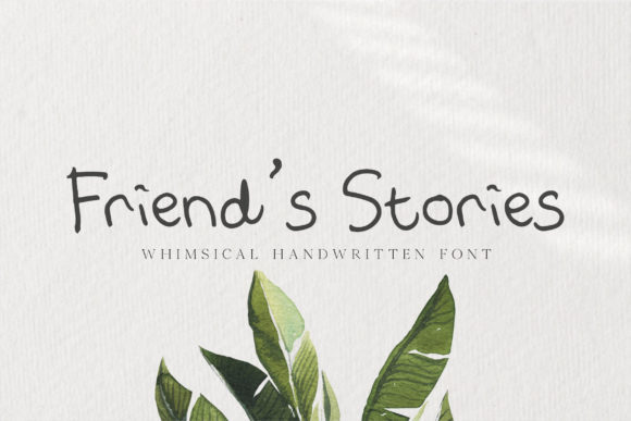 Friend s Stories Font Review